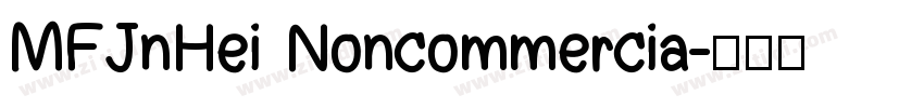 MFJnHei Noncommercia字体转换